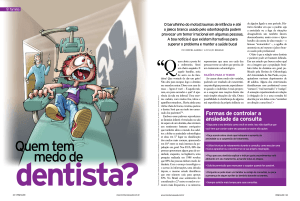 Medo de dentista - De caso com a medicina, por Cristina Almeida