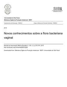 Novos conhecimentos sobre a flora bacteriana vaginal