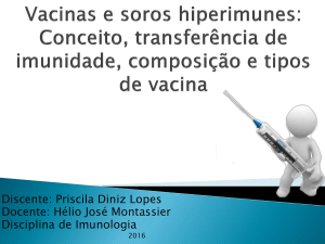 Vacinas e soros hiperimunes