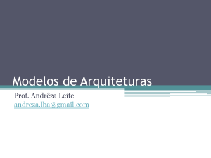 Modelos de Arquiteturas