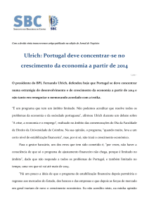 Ulrich: Portugal deve concentrar-se no crescimento da economia a