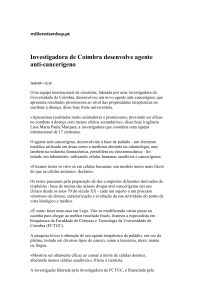 Investigadora de Coimbra desenvolve agente anti