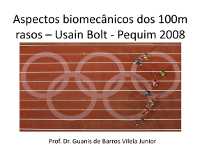 Aspectos biomecânicos dos 100m
