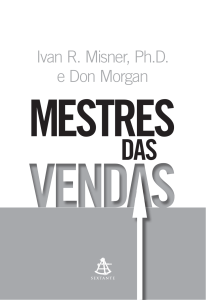 Ivan R. Misner, Ph.D. e Don Morgan