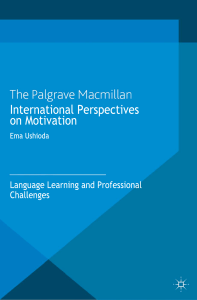 (International Perspectives on English Language Teaching) Ema Ushioda (eds.) - International Perspectives on Motivation  Language Learning and Professional Challenges-Palgrave Macmillan UK (2013)