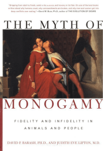 David P. Barash, Judith Eve Lipton - The Myth of Monogamy  Fidelity and Infidelity in Animals and People  -Henry Holt and Company (2002)