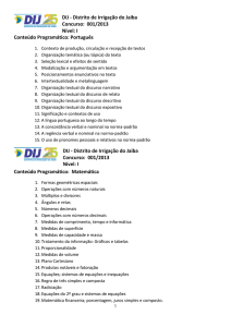 DIJ - Distrito de Irrigação do Jaiba Concurso: 001/2013 Nível: I
