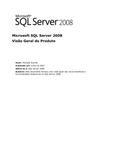 Visão Geral do Produto SQL Server 2008