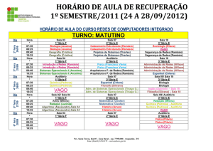 Horário de Aula da 1ª Recuperação Redes de Computadores 2012