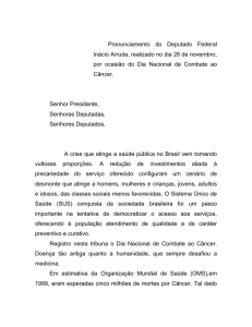 Pronunciamento do Deputado Federal Inácio Arruda, realizado no