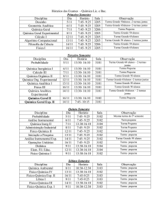 Hórarios dos Exames - Química Bacharelado / Química Lic