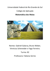Matematica dos maias - colegio-aplicacao