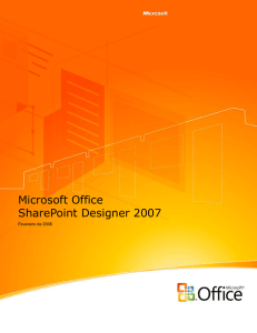 Visão Geral sobre o Microsoft Office SharePoint Designer 2007