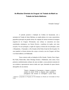 As Missões Orientais do Uruguai: do Tratado de Madri ao Tratado