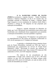 O Sr. RAIMUNDO GOMES DE MATOS (PSDB