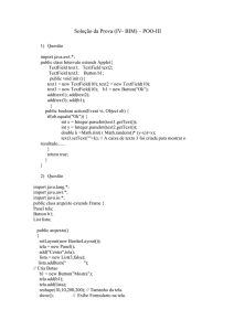 // Solução do Exercicio 1 – Prova – 1 (IV- BIM)