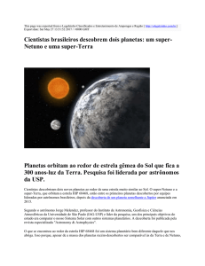 Cientistas brasileiros descobrem dois planetas: um super