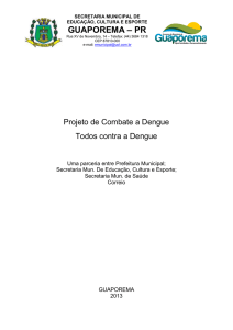 PROJETO CONTRA A DENGUE