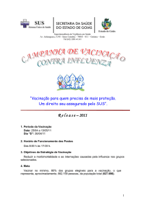 Superintendência de Vigilância em Saúde Av. Anhanguera, 5.195
