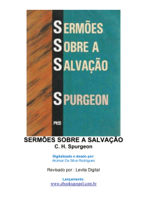 SERMÕES SOBRE A SALVAÇÃO C. H. Spurgeon Digitalizado e