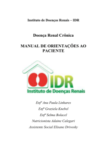 DOENÇA RENAL CRÔNICA - Instituto de Doenças Renais