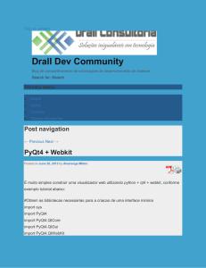 PyQt4 + Webkit : Drall Dev Community : http://devblog.drall.com.br