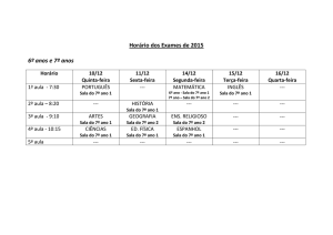 Horário dos Exames de 2015 6º anos e 7º anos Horário 10/12