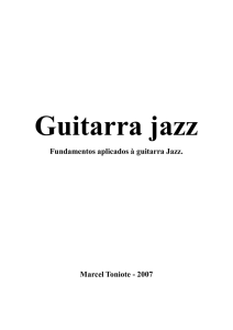 Guitarra jazz - Marcel Toniote