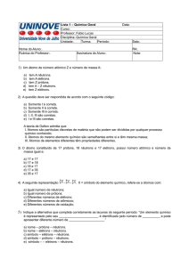 Lista 1 – Química Geral Data: Curso: Professor:.Fabio Lucas