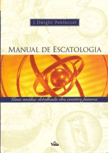 Manual de Escatologia Editora Vida Tradução: Carlos Osvaldo
