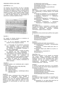 RESIDENCIA MEDICA (SUS 2000) QUESTÕES de 1 a 4. Um
