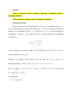 Teoria da Probabilidade III - aplicacoes e distribuicoes