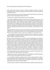 Recurso da disciplina de medicina legal / Prof. Breno Melo Viana