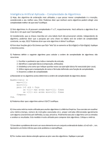 Complexidade de Algoritmos: entregar até 29/08/2014.