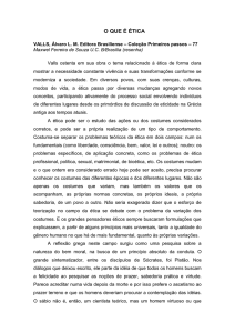 O QUE É ÉTICA VALLS, Álvaro L. M. Editora Brasiliense – Coleção