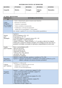 ROTEIRO DOS TESTES- III TRIMESTRE 06/10/2014 07/10/2014 08