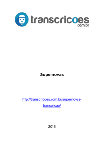 Supernovas http://transcricoes.com.br/supernovas