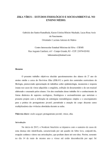 Zika vírus : estudoS fisiológico e socioambiental no ensino médio.