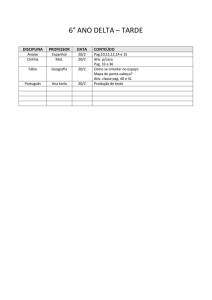 6° ANO DELTA – TARDE DISCIPLINA PROFESSOR DATA