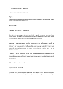 ***Obesidade: Prevenção e Tratamento *** **OBESIDADE