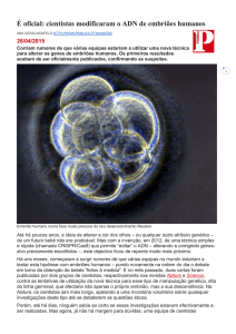 cientistas modificaram o ADN de embriões humanos