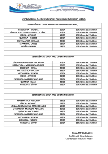 CRONOGRAMA DAS DEPENDÊNCIAS DOS ALUNOS DO ENSINO