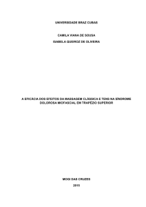 a eficácia dos efeitos da massagem clássica e tens na síndrome