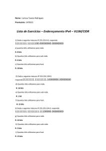 Lista de Exercícios – Endereçamento IPv4 – VLSM/CIDR
