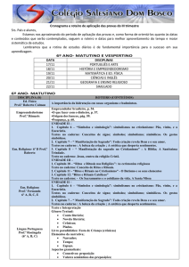 Cronograma e roteiro de aplicação das provas do III trimestre Srs