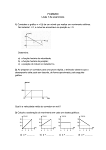 FCM0200 Lista 1 de exercícios 1) Considere o gráfico v = f(t) de um