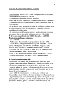 Texto Basico: Atos 11:26b – “e em Antioquia foram os discípulos