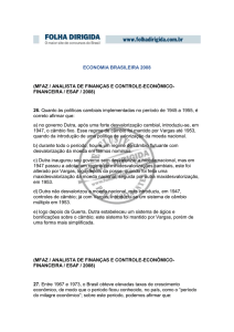 ECONOMIA BRASILEIRA 2008 (MFAZ / ANALISTA DE FINANÇAS E