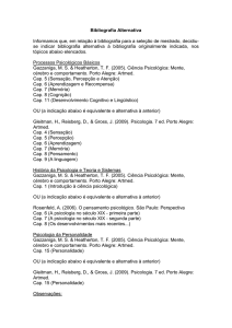 Bibliografia Alternativa Informamos que, em rela&ccedil;&atilde;o &agrave; bibliografia