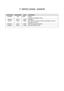 1° MÉDIO GAMA– MANHÃ DISCIPLINA PROFESSOR DATA